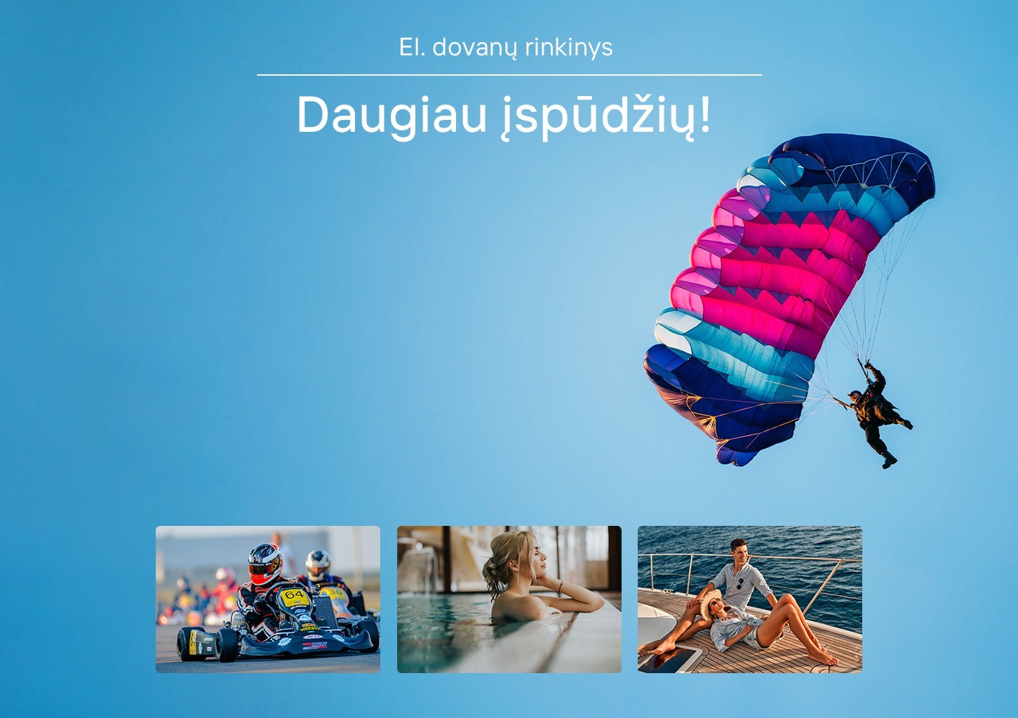 Dovanų rinkinys „Daugiau įspūdžių!“