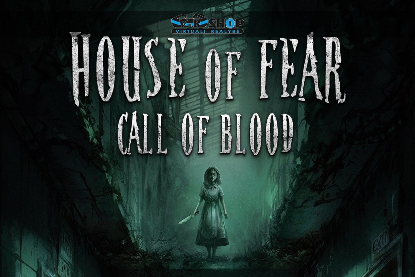 VR siaubo pabėgimo kambarys „House of Fear: Call of Blood“